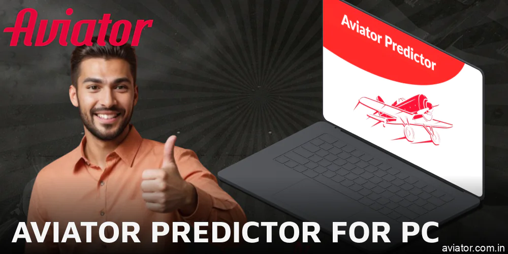 Instructions on downloading Aviator Predictor app on PC