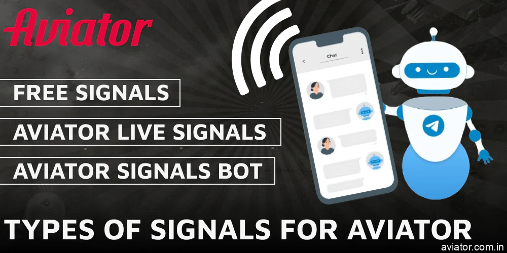 The main types of Aviator signals