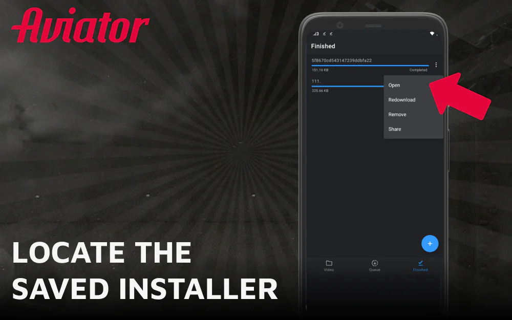 Locate the saved Aviator app installer